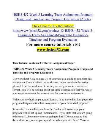 program design and evaluation narrative and timeline 2013-4-19 how to prepare a grant funding timeline program successfully • are evaluation activities included in the timeline chart. program design and evaluation narrative and timeline 2013-4-19 how to prepare a grant funding timeline program successfully • are evaluation activities included in the timeline chart.