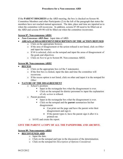 Procedures for a Non-consensus ARD