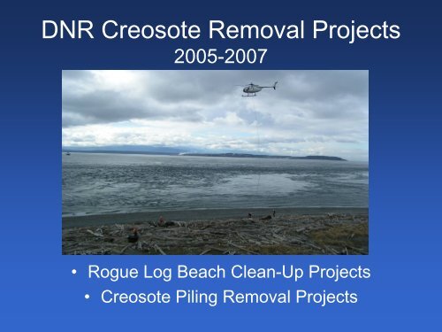 DNR Creosote Removal Projects