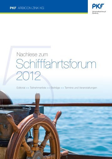 PKF Nachlese zum Schifffahrtsforum 2012