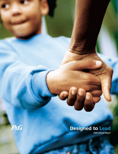 P&G 2009 Annual Report â€“ AnnualReports.com - Procter & Gamble