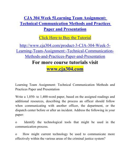 CJA 304 Week 5 Learning Team Assignment Technical Communication Methods.pdf