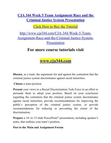 CJA 344 Week 5 Team Assignment Race and the Criminal Justice System Presentation.pdf