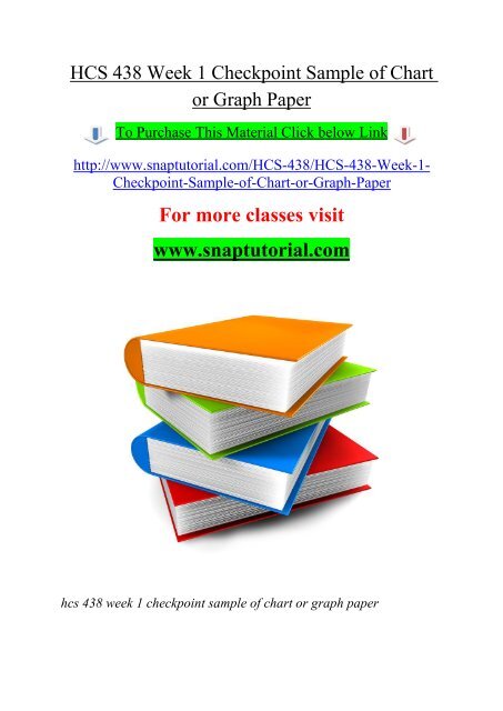 HCS 438 Week 1 Checkpoint Sample of Chart or Graph Paper /snaptutorial