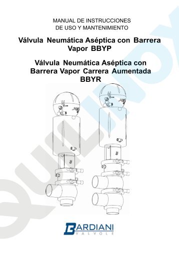 VÃ¡lvula NeumÃ¡tica AsÃ©ptica con Barrera Vapor BBYP ... - Quilinox