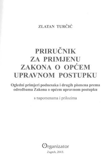 PRIRUCNIK ZA PRIMJENU ZAKONA O UPRAVNOM POSTUPKU