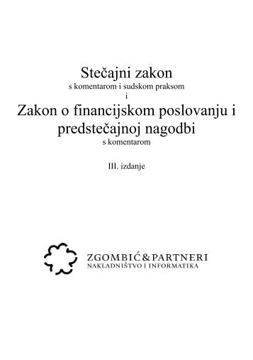 Stečajni zakon Zakon o financijskom poslovanju i predstečajnoj nagodbi