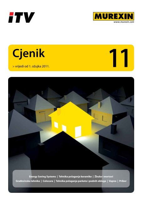 Preuzmite Murexin Cjenik i katalog proizvoda za 2011. u PDF formatu