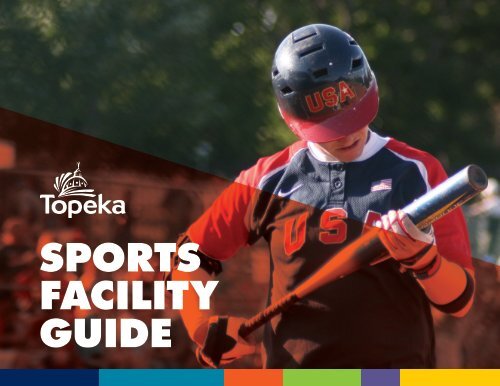 Topeka Sports Facility Guide 2015.pdf