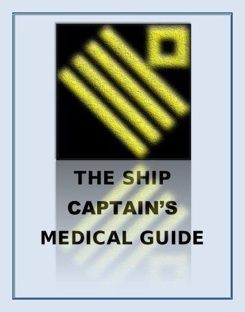 THE SHIP CAPTAIN’S MEDICAL GUIDE