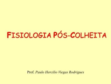 FISIOLOGIA PÓS-COLHEITA