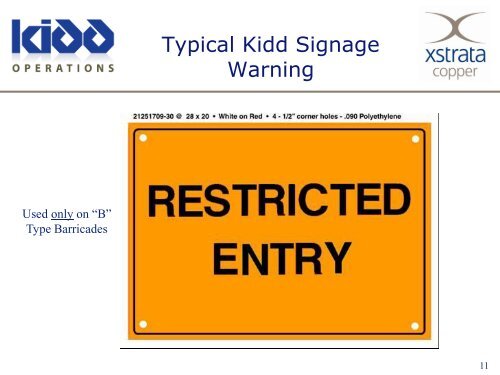 Kidd Mine Barricade Standards