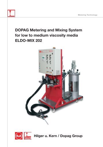 DOPAG Metering and Mixing System for low to medium viscosity media ELDO-MIX 202