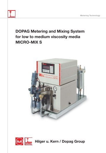 DOPAG Metering and Mixing System for low to medium viscosity media MICRO-MIX S