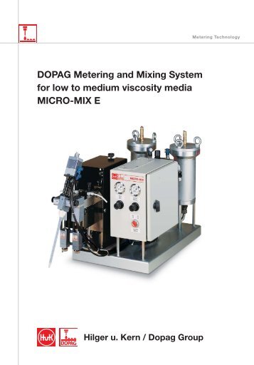 DOPAG Metering and Mixing System for low to medium viscosity media MICRO-MIX E