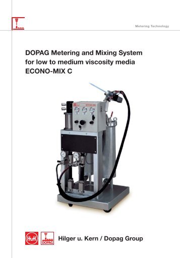 DOPAG Metering and Mixing System for low to medium viscosity media ECONO-MIX C