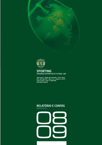 RELATÓRIO E CONTAS DA SPORTING SAD ÉPOCA 2008 / 2009