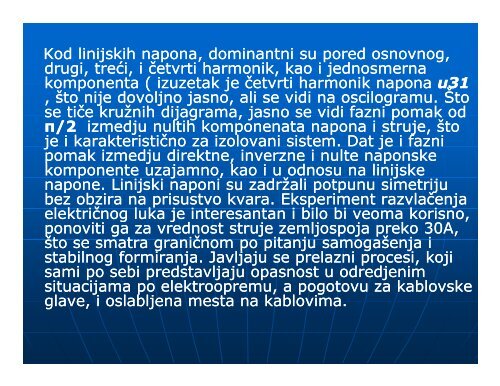 ANALIZA POJAVA U MREŽI 6 kV PRI RAZVLAČENJU ELEKTRIČNOG LUKA