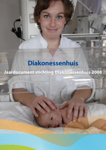 Jaardocument stichting Diakonessenhuis 2008