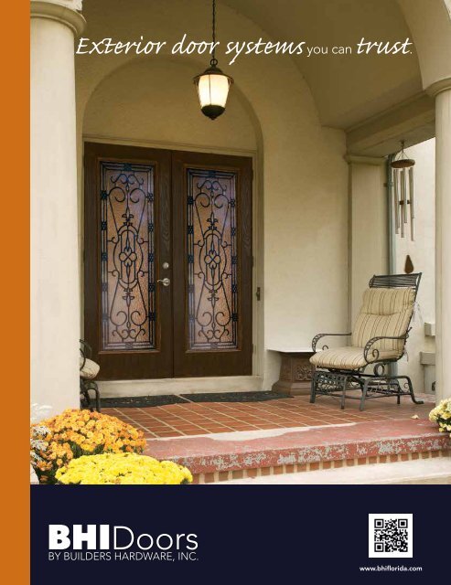 Exterior door systems trust BHIDoors