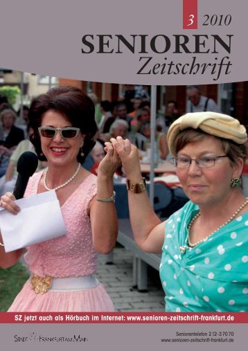 Die gesamte Ausgabe 3/2010 als pdf-Datei - Senioren Zeitschrift ...