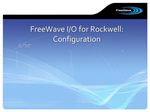 FreeWave I/O for Rockwell