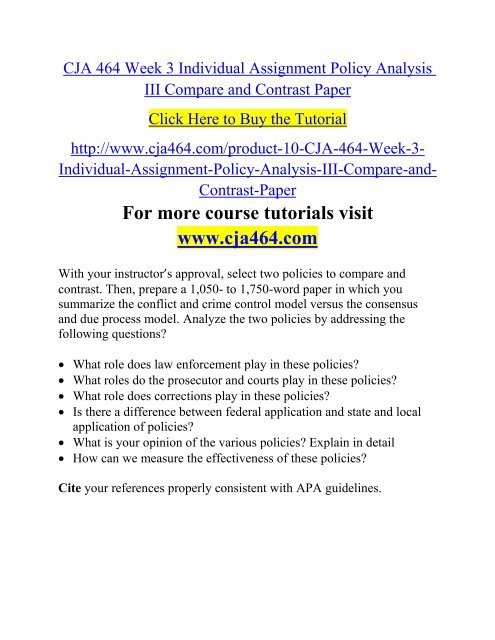 CJA 464 Week 3 Individual Assignment Policy Analysis III Compare 