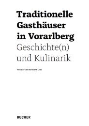 Traditionelle Gasthäuser in Vorarlberg – Geschichte(n) und Kulinarik