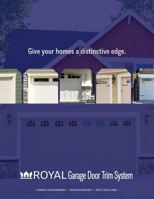 Give your homes a distinctive edge