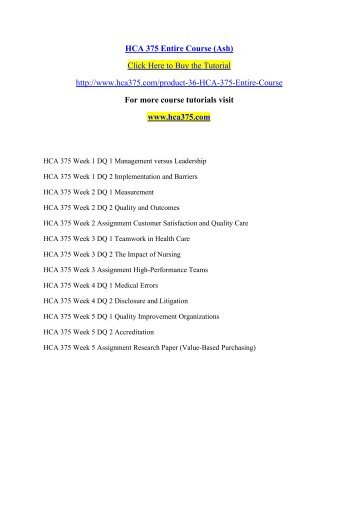 HCA 375 Entire Course (Ash)