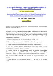 HCA 497 Week 4 Regulatory Analysis Health Information Technology for Economic and Clinical Care (H.I.T.E.C.H.) Act (Ash)