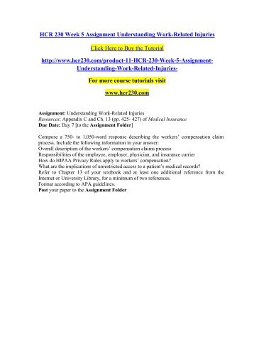 HCR 230 Week 5 Assignment Understanding Work-Related Injuries
