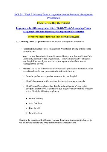 hcs 341 human resources training and This tutorial contains 2 papers hcs 341 week 5 employee turnover & absenteeism and challenges resources: cengage human resources management exercises. hcs 341 human resources training and This tutorial contains 2 papers hcs 341 week 5 employee turnover & absenteeism and challenges resources: cengage human resources management exercises.