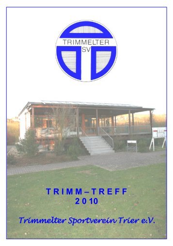 T R I M M – T R E F F 2 0 10 - Trimmelter Sportverein