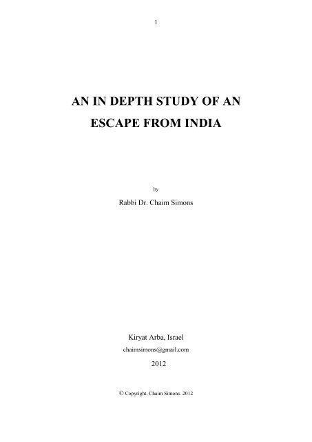 an in depth study of an escape from india - the collected writings of ...