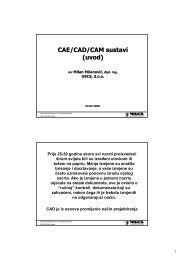 CAE/CAD/CAM sustavi (uvod) - Politehnika Pula