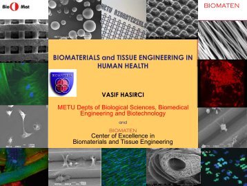 BIOMATERIALS and TISSUE ENGINEERING IN HUMAN HEALTH