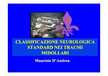 CLASSIFICAZIONE NEUROLOGICA STANDARD NEI TRAUMI MIDOLLARI