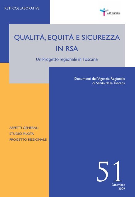 QUALITÀ EQUITÀ E SICUREZZA IN RSA