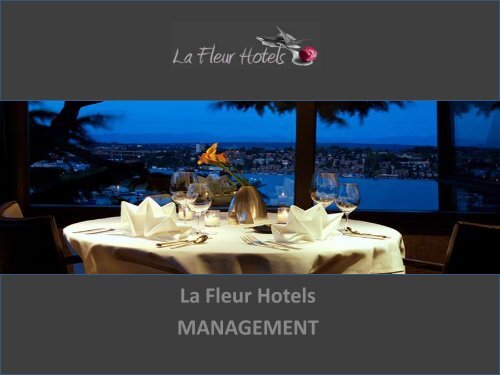 Management Solutions - La Fleur Hotels