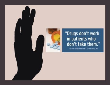 “Drugs don’t work in patients who don’t take