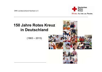 150 Jahre Rotes Kreuz in Deutschland