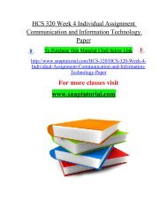 HCS 320 Week 4 Individual Assignment Communication and Information Technology Paper/snaptutorial