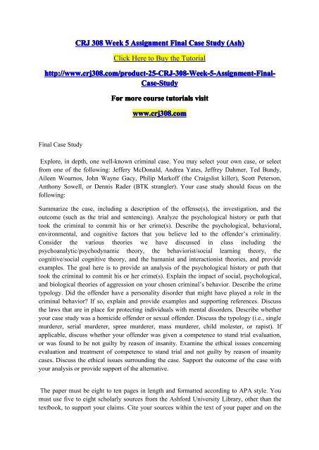 CRJ 308 Week 5 Assignment Final Case Study-crj308dotcom