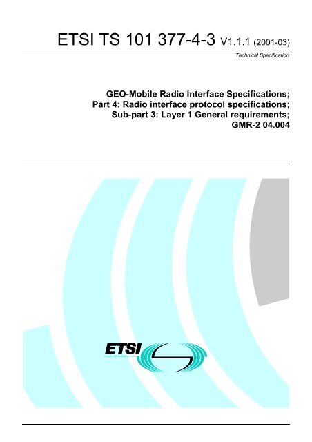 TS 101 377-4-3 - V1.1.1 - GEO-Mobile Radio Interface - ETSI