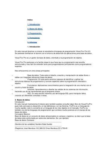 1. IntroducciÃ³n 2. Bases de datos. 3. ProgramaciÃ³n. 4. Formularios 5 ...