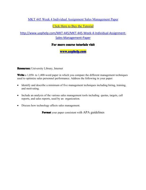 MKT 445 Week 4 Individual Assignment Sales Management Paper/UOPHELP