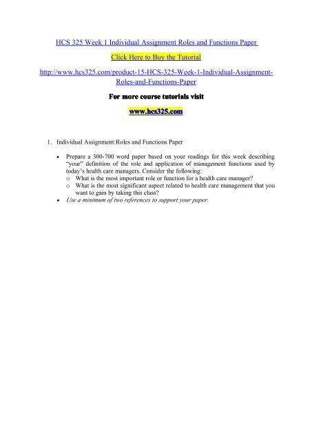 HCS 325 Week 1 Individual Assignment Roles and Functions Paper