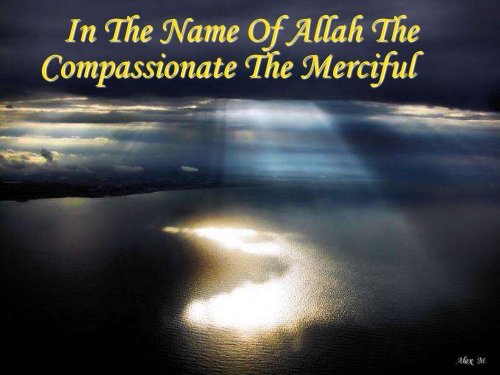 In The Name Of Allah The Compassionate The Merciful
