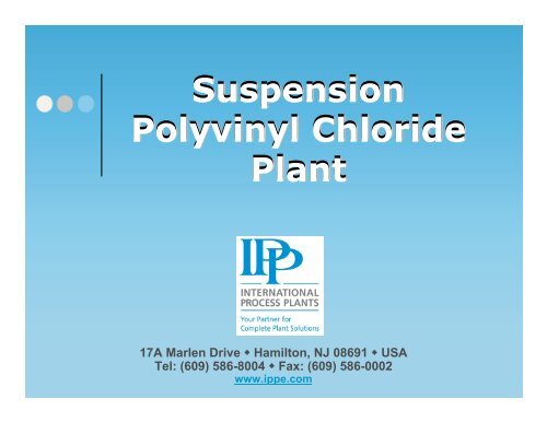 Suspension Polyvinyl Chloride Plant Suspension Polyvinyl Chloride ...